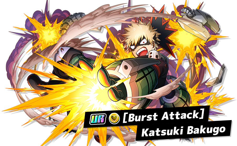 [Burst Attack] Katsuki Bakugo